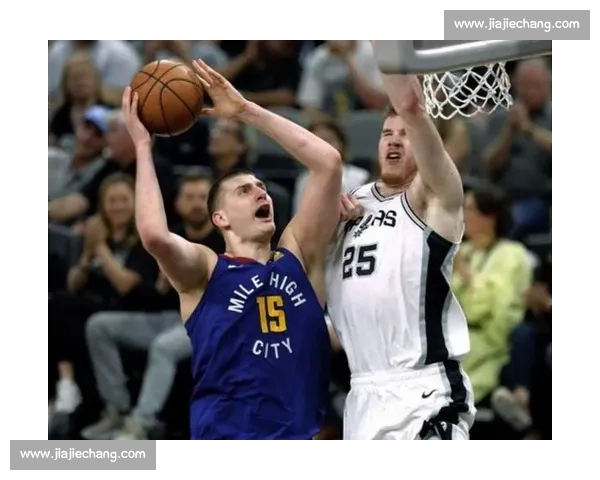 火箭对决马刺在线直播焦点战前瞻与精彩看点全解析实时赛况不容错过